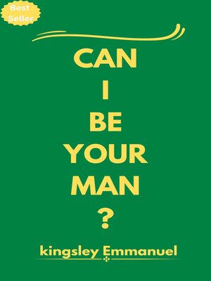 cover image of CAN I BE YOUR MAN?